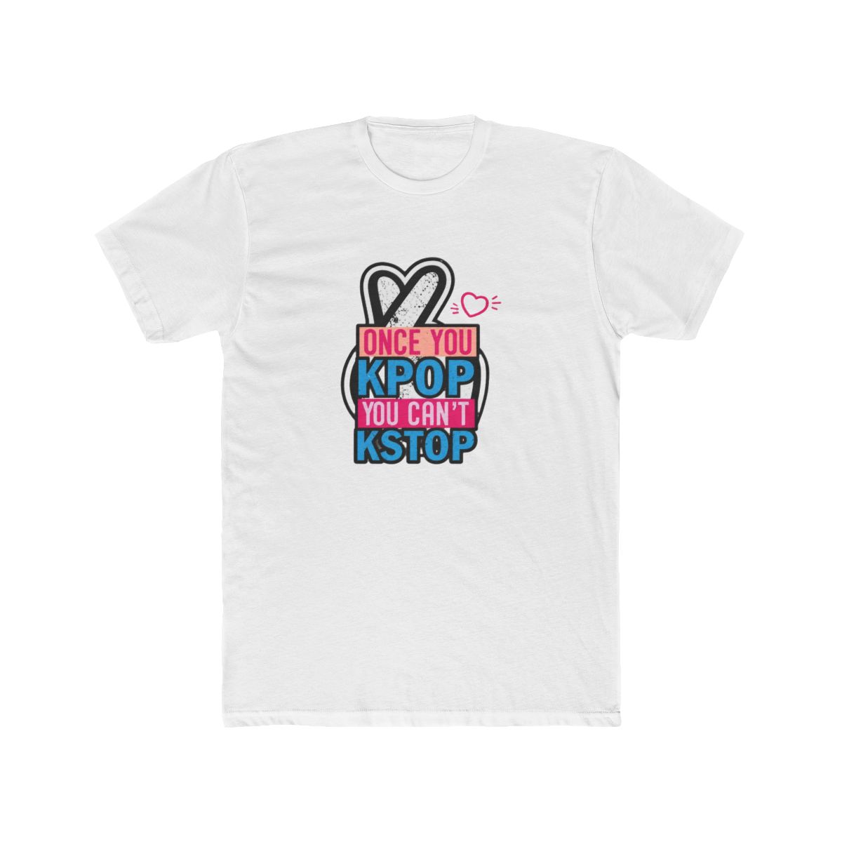 K-Pop Superfan Graphic T Shirt - Bold Stan Fandom Gear